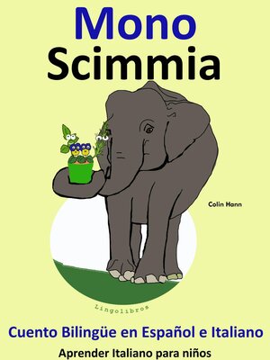 cover image of Cuento Bilingüe en Español e Italiano. Mono